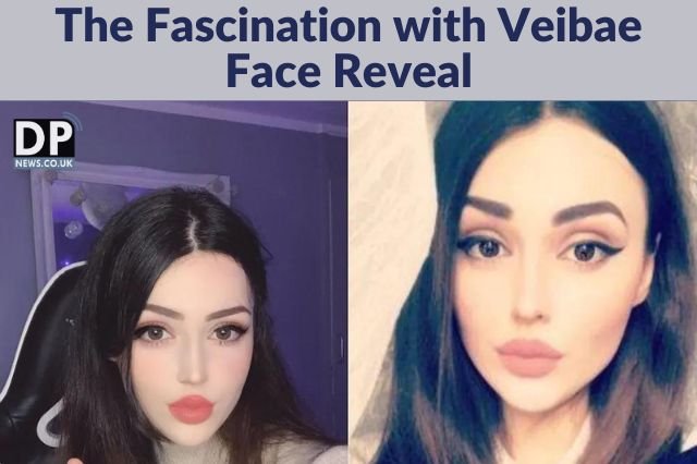 Veibae Face Reveal